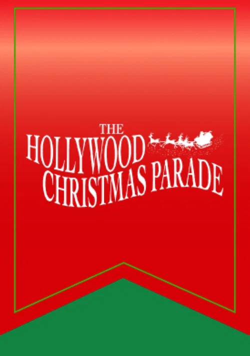 Постер: The 89th Annual The Hollywood Christmas Parade