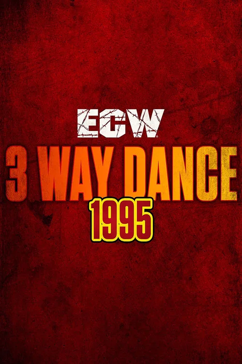 Постер: ECW Three Way Dance