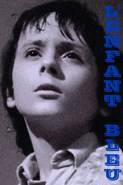 Постер: L'enfant bleu