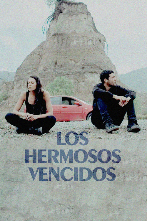 Постер: Los hermosos vencidos