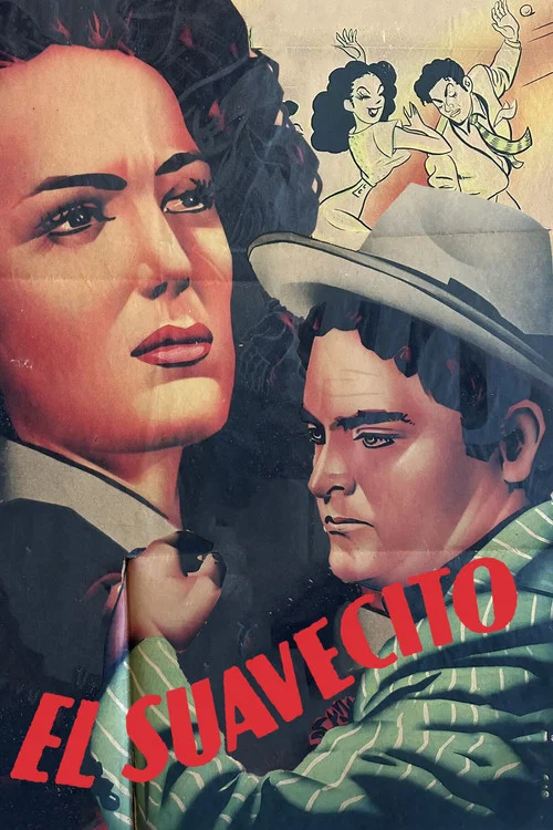 Постер: El Suavecito