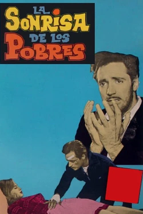 Постер: La sonrisa de los pobres