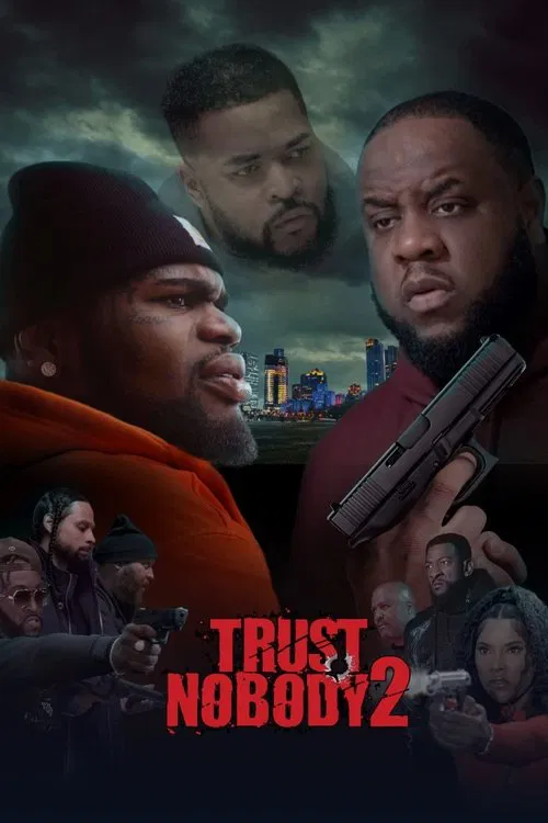 Постер: Trust Nobody 2