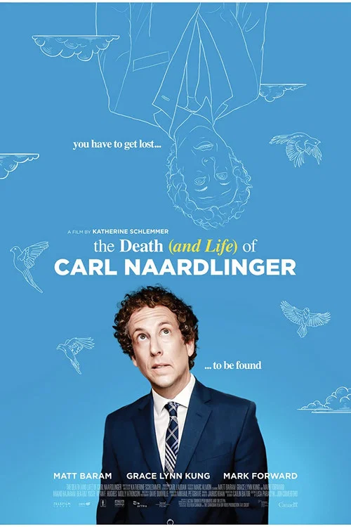 Постер: The Death (and Life) of Carl Naardlinger
