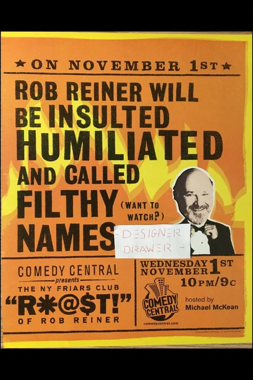 Постер: The N.Y. Friars Club Roast of Rob Reiner