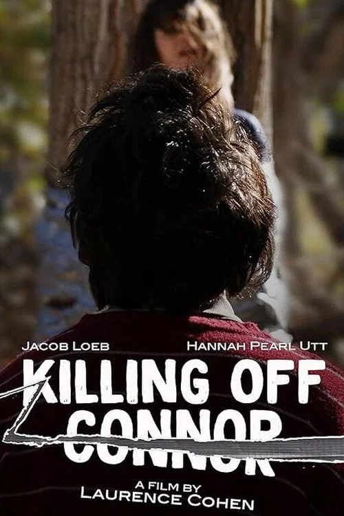 Постер: Killing Off Connor
