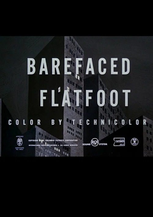 Постер: Barefaced Flatfoot
