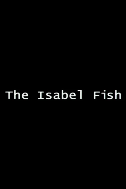 Постер: The Isabel Fish