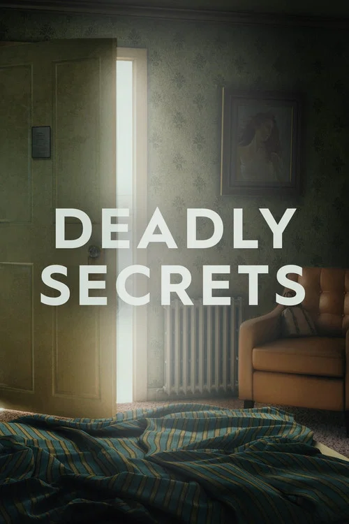 Постер: Deadly Secrets
