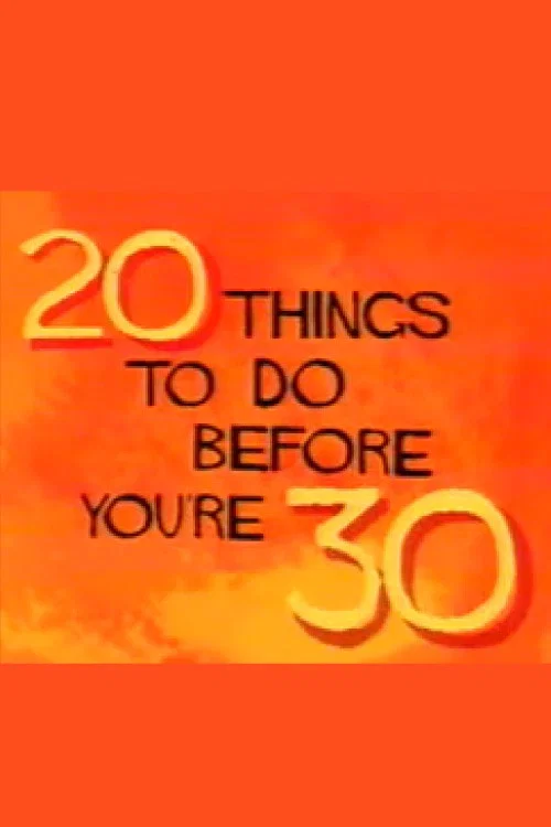 Постер: 20 дел до 30