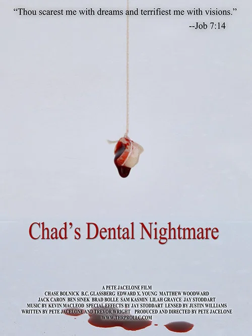 Постер: Chad's Dental Nightmare