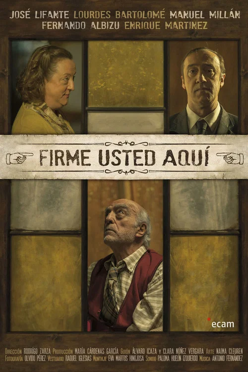 Постер: Firme Usted Aquí