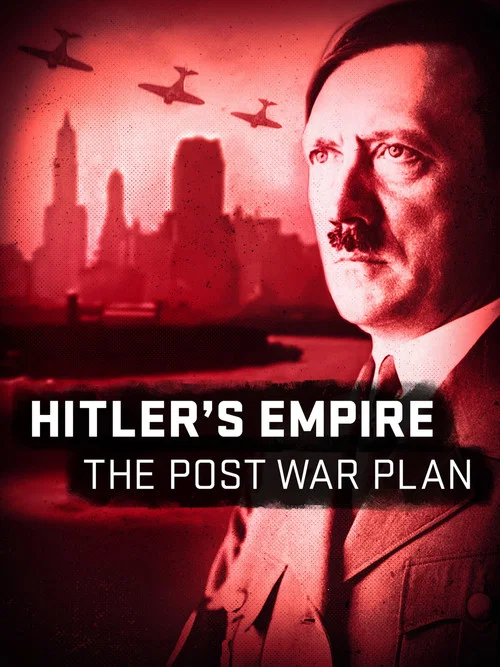 Постер: Nazi Victory: The Post War Plan
