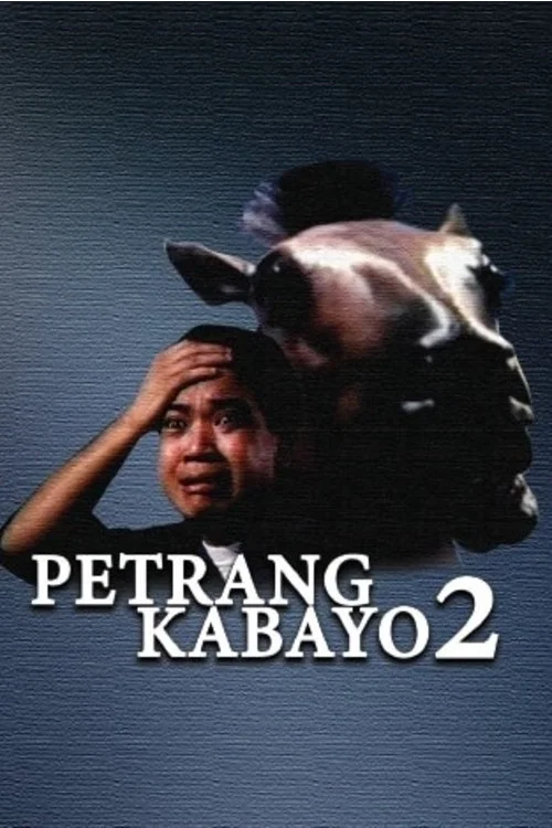 Постер: Petrang kabayo 2: Anong ganda mo! Mukha kang kabayo