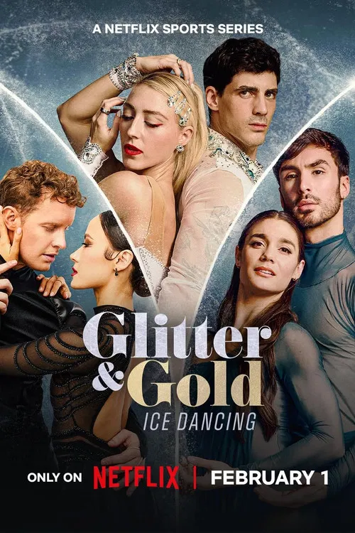 Постер: Glitter & Gold: Ice Dancing