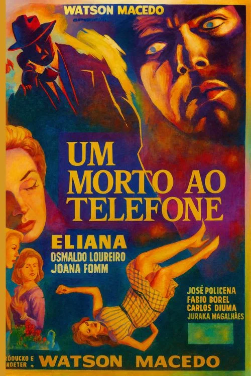 Постер: Um Morto ao Telefone