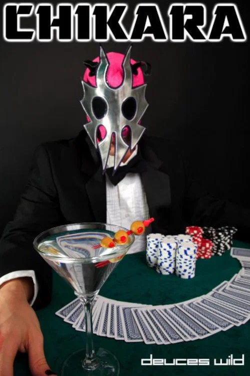 Постер: Chikara: Deuces Wild