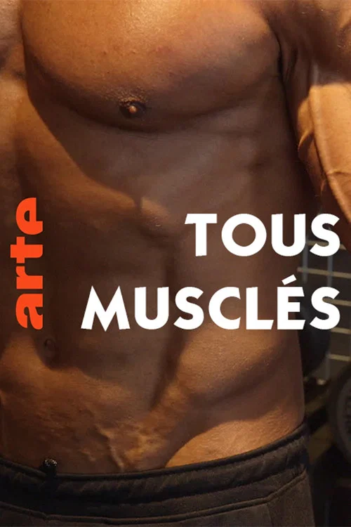 Постер: Tous musclés