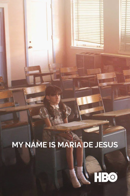 Постер: My Name Is Maria De Jesus