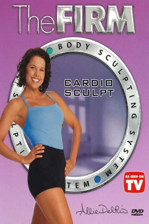 Постер: The Firm: Body Sculpting System - Cardio Sculpt