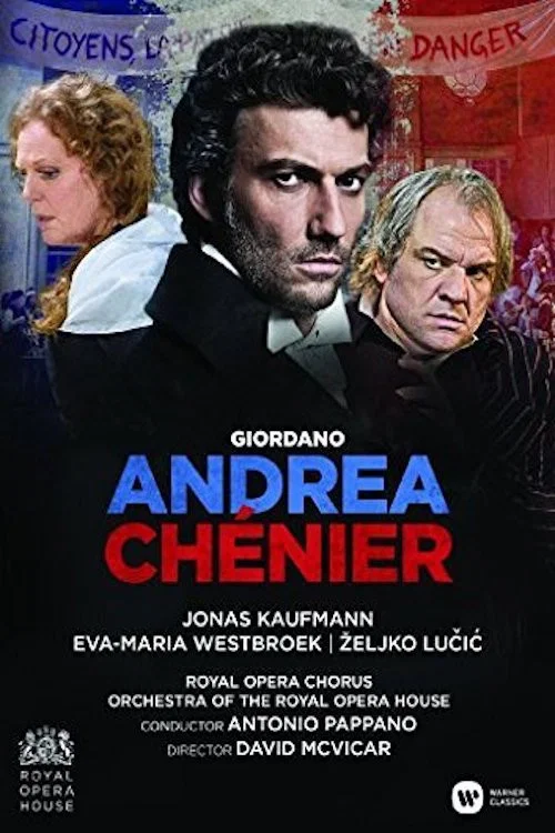 Постер: Andrea Chénier: Live from the Royal Opera House