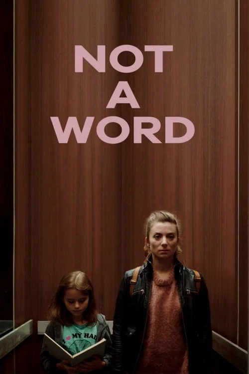 Постер: Not A Word