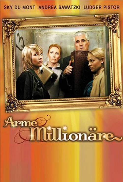 Постер: Arme Millionäre