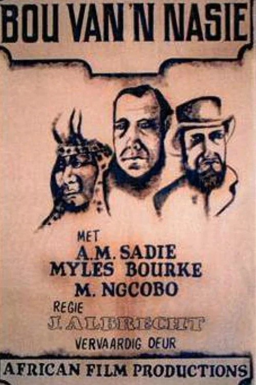 Постер: Die Bou van 'n Nasie