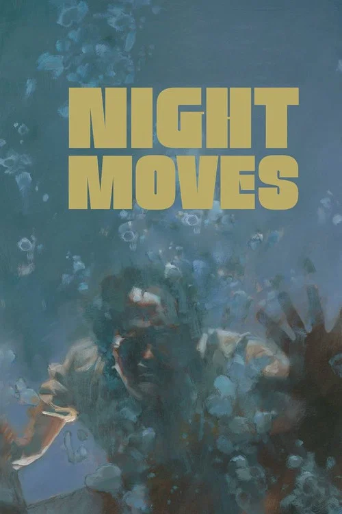 Постер: Night Moves
