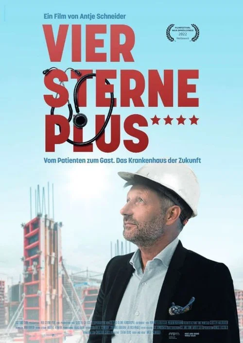 Постер: Vier Sterne Plus - Das Krankenhaus der Zukunft?