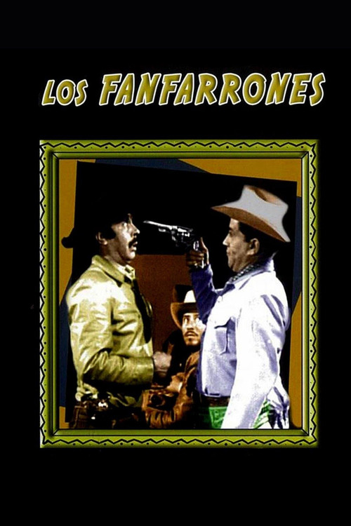 Постер: Los fanfarrones