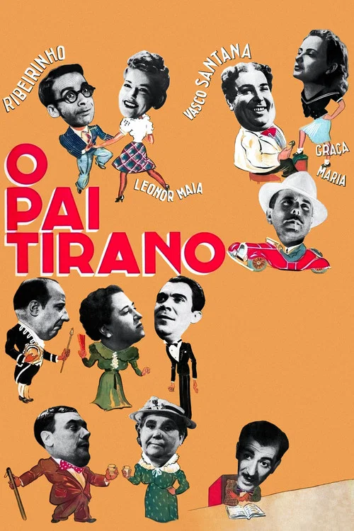 Постер: O Pai Tirano