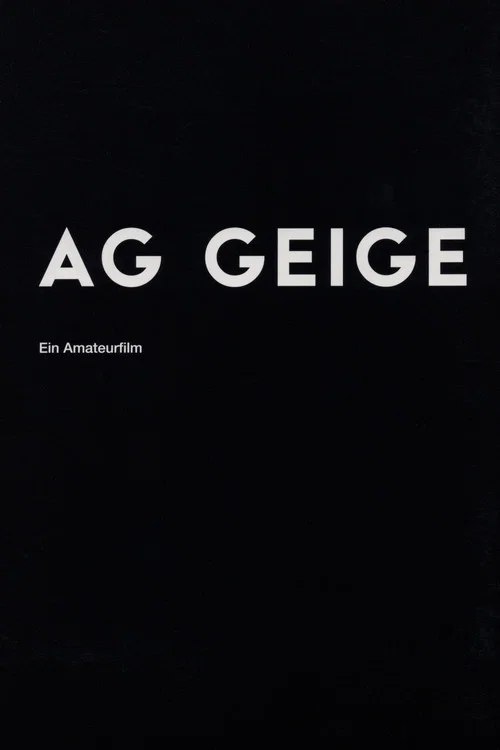 Постер: AG Geige - Ein Amateurfilm