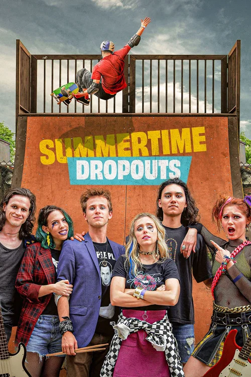 Постер: Summertime Dropouts