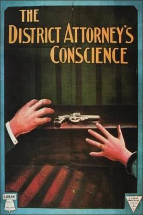Постер: The District Attorney's Conscience