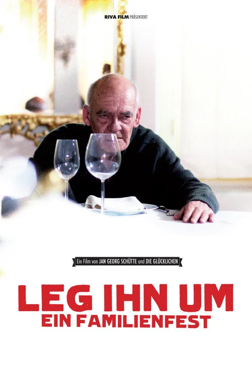 Постер: Leg ihn um! - Ein Familienfilm