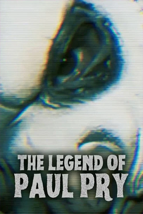 Постер: Legend of Paul Pry