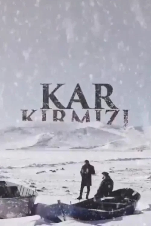 Постер: Kar Kirmizi