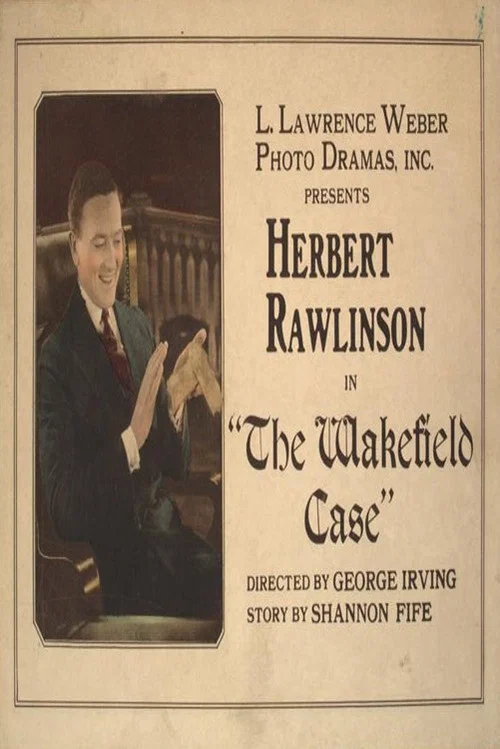 Постер: The Wakefield Case