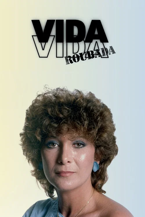 Постер: Vida Roubada