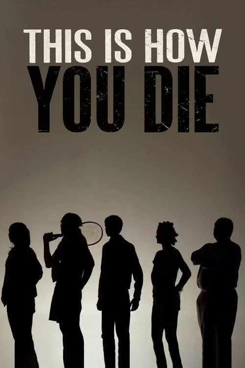 Постер: This Is How You Die