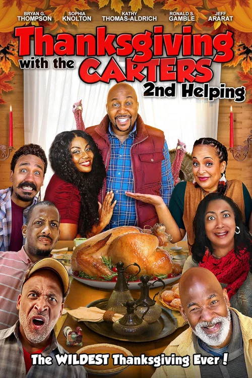 Постер: Thanksgiving with the Carters 2: Second Helping