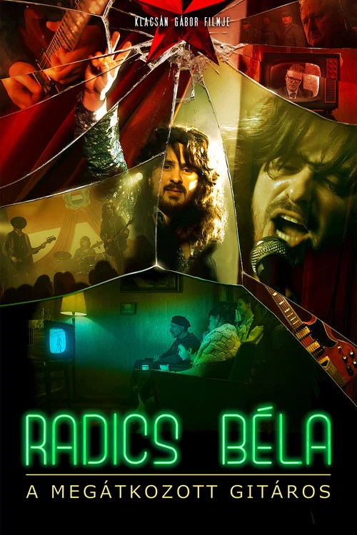 Постер: Radics Béla: a megátkozott gitáros