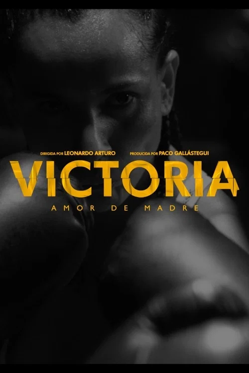 Постер: VICTORIA, Amor de Madre