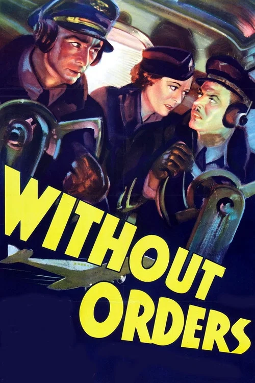 Постер: Without Orders