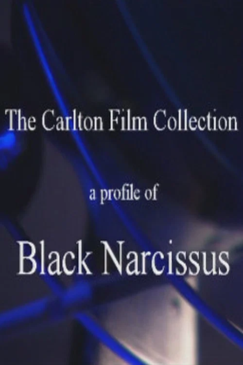 Постер: A Profile of «Black Narcissus»