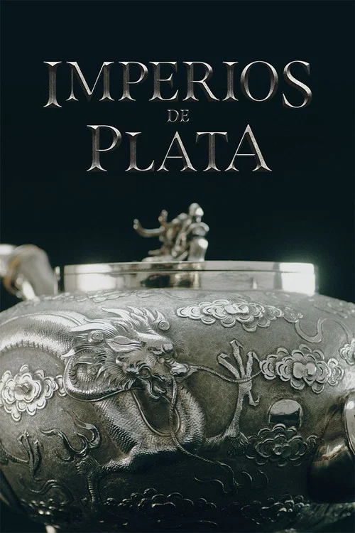 Постер: Empires of Silver