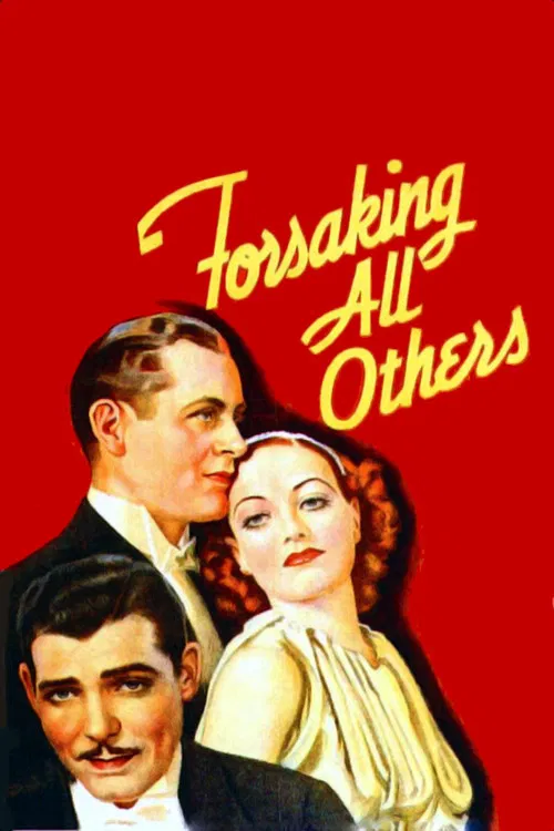 Постер: Forsaking All Others