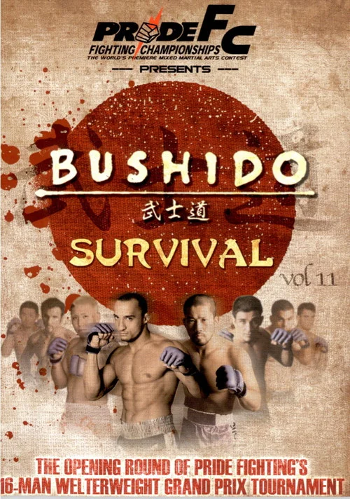 Постер: Pride Bushido 11: Bushido Survival