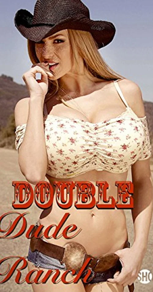 Постер: Double D Dude Ranch